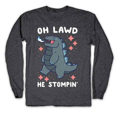 Oh Lawd, He Stompin' Longsleeve Tee